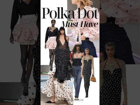 Polka Dots Regain Fashion Prominence in 2025 Runways